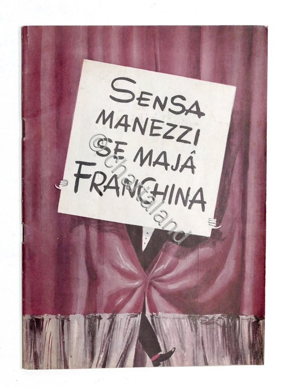 Genova - Sensa manezzi se maja Franchina - anni '50