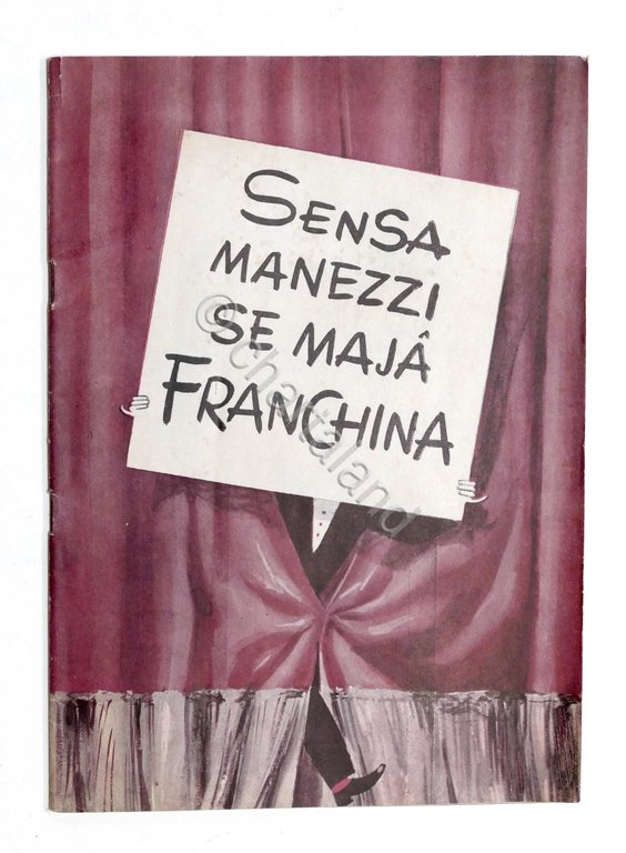 Genova - Sensa manezzi se maja Franchina - anni '50