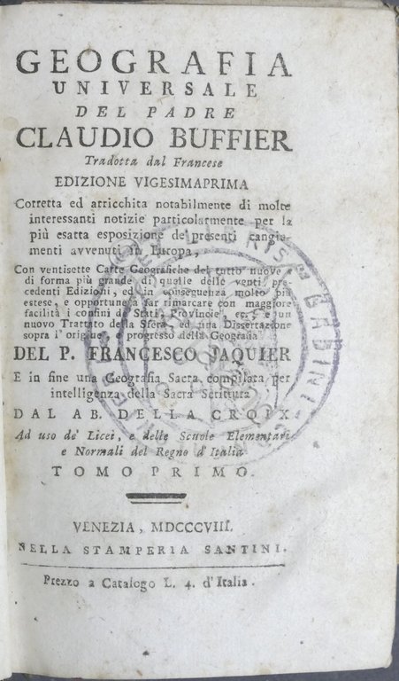Geografia Universale del padre Claudio Buffier - Opera completa - …