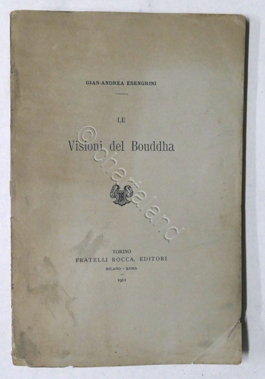 Gian Andrea Esengrini - Le Visioni del Bouddha - 1^ …