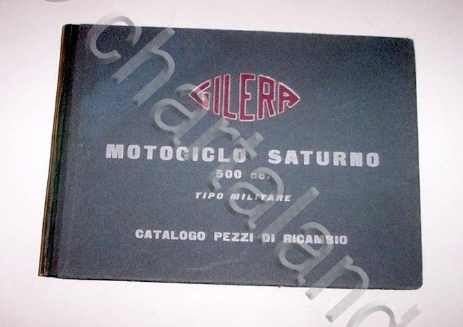 Gilera - Motociclo Saturno 500 cc Tipo Militare - Catalogo …