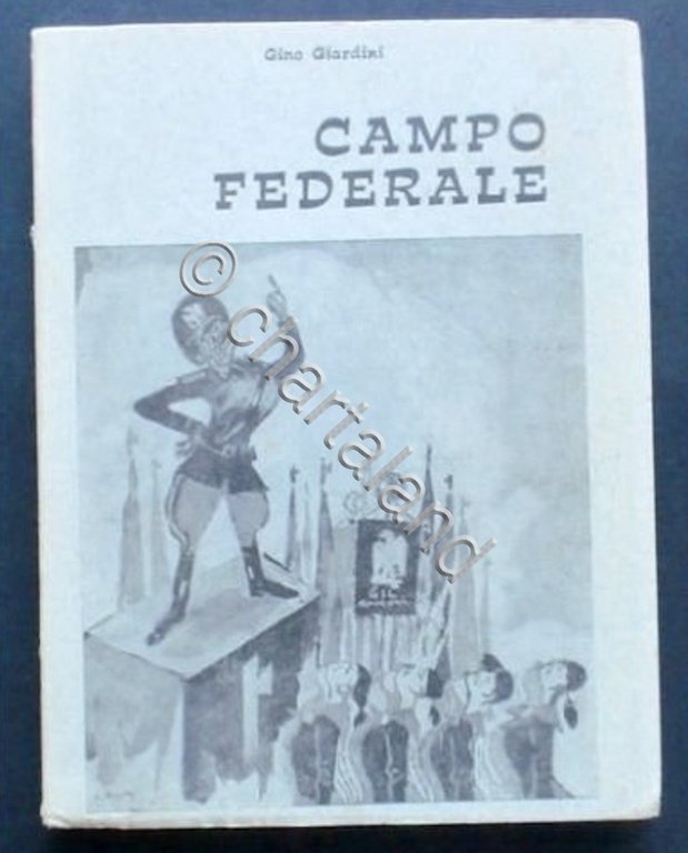 Gino Giardini - Campo Federale - ed. 1967