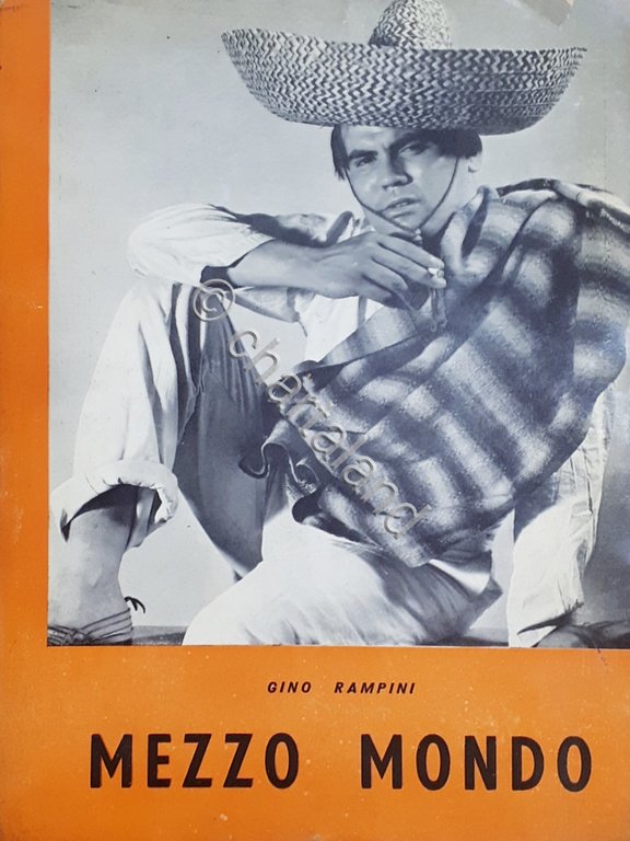 Gino Rampini - Mezzo Mondo - ed. 1956 | Immagine Gallery 2