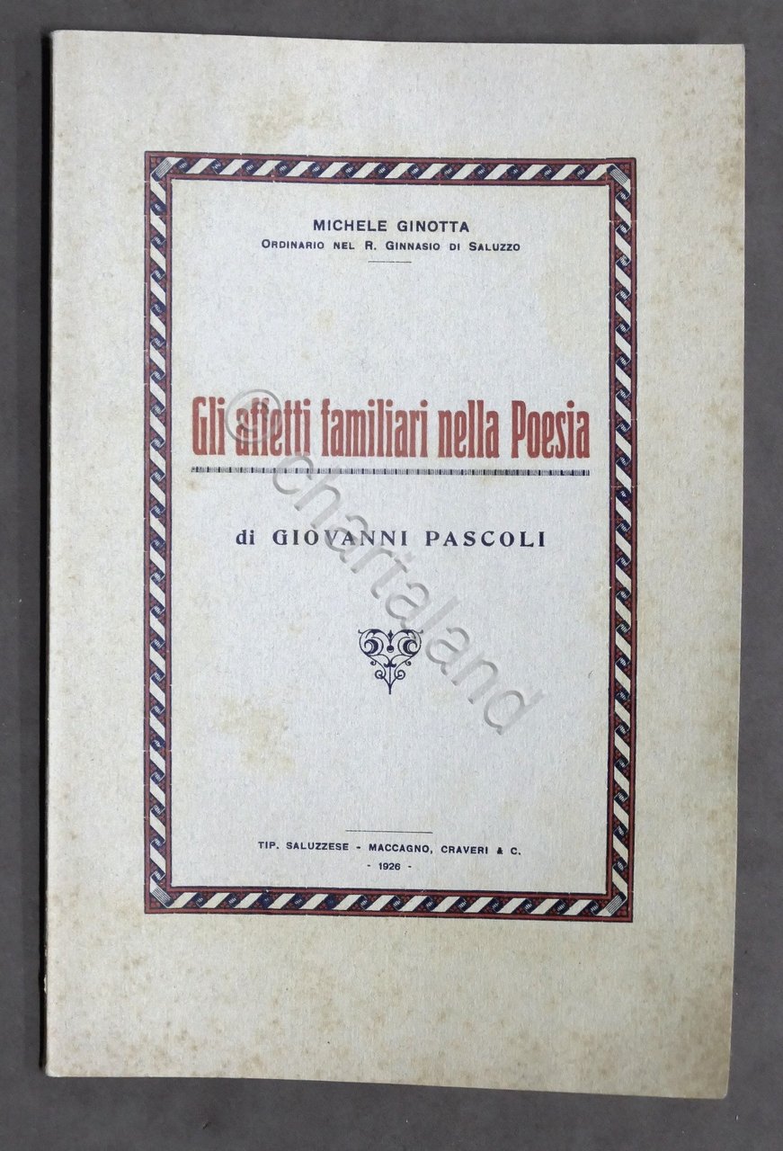 Ginotta Gli affetti familiari nella poesia di Pascoli - 1926 … | Immagine principale