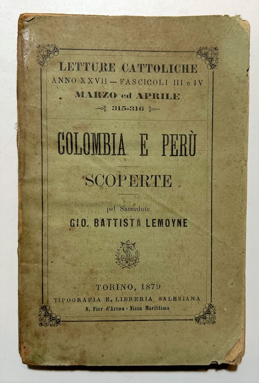 Gio. Battista Lemoyne - Colombia e Perù - Scoperte - …