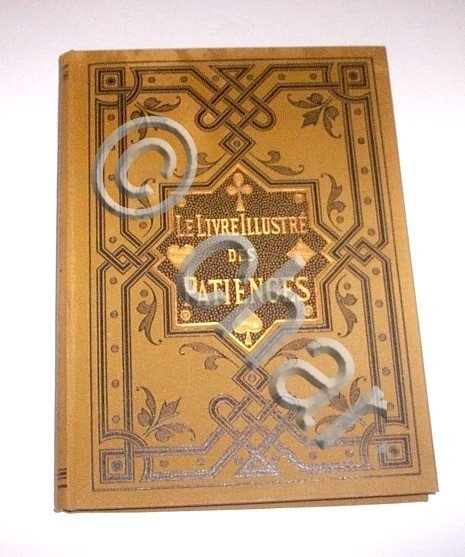 Giochi carte solitari - Le livre illustre des patiences - …