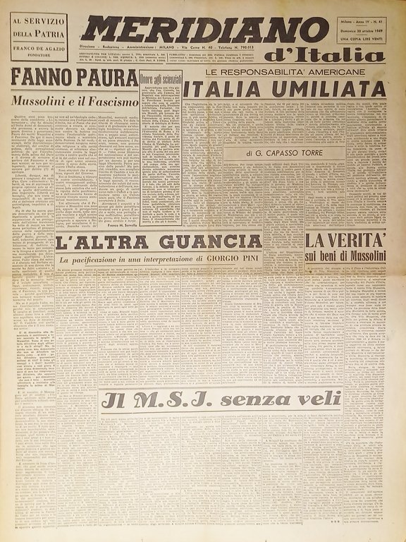 Giornale - Meridiano d'italia N. 41 - 1949 Fanno paura Mussolini e il Fascismo