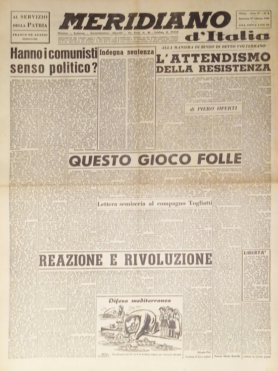 Giornale - Meridiano d'italia N. 8 - 1949 Hanno i … | Immagine principale
