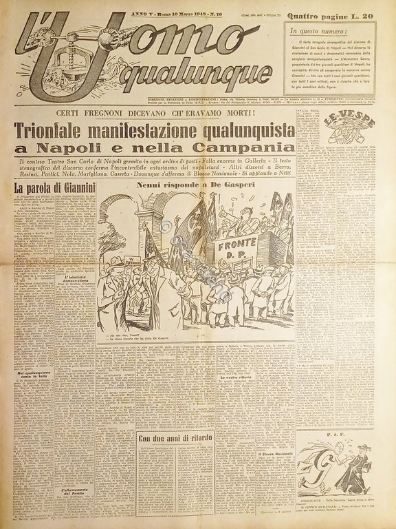 Giornale di G. Giannini - L'Uomo qualunque N. 10 A …