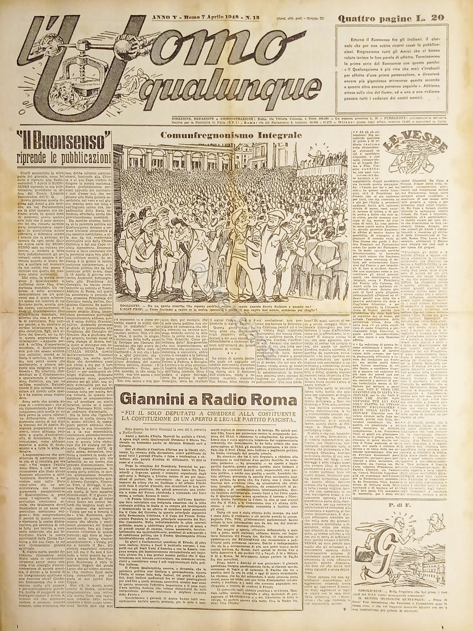 Giornale di G. Giannini - L'Uomo qualunque N. 13 Comunfregnonismo …