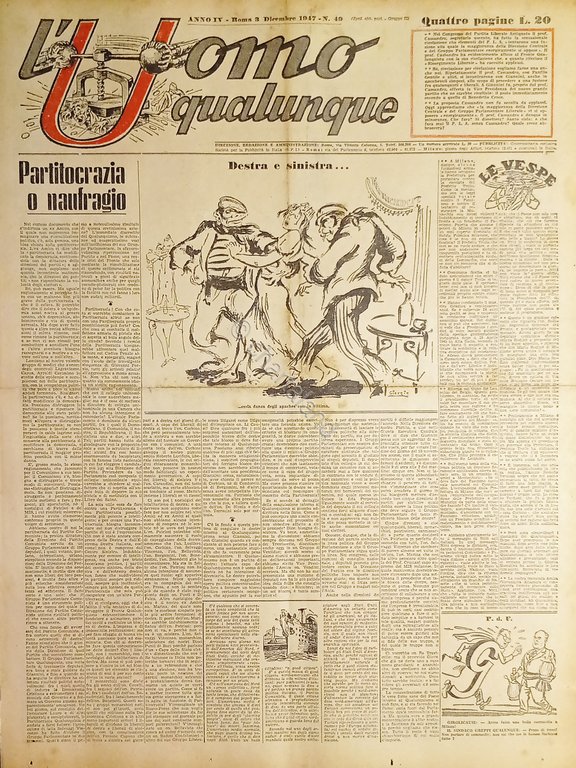 Giornale di G. Giannini - L'Uomo qualunque N. 49 Partitocrazia o naufragio 1947