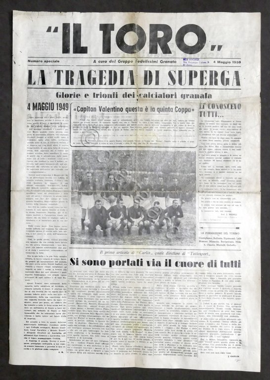 Giornale Il Toro Numero speciale - Decennale - La tragedia …