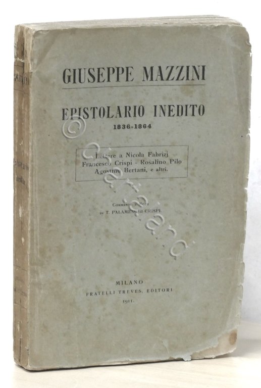 Giuseppe Mazzini - Epistolario inedito, 1836-1864 - ed. 1911