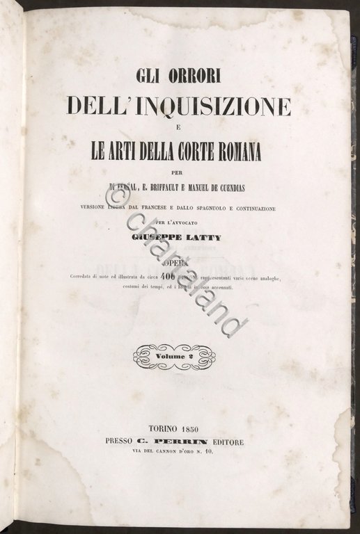 Gli orrori dell'inquisizione e le arti della corte - Opera … | Immagine Gallery 2