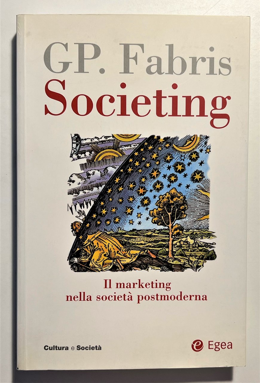 GP. Fabris - Societing: Il marketing nella società postmoderna - …