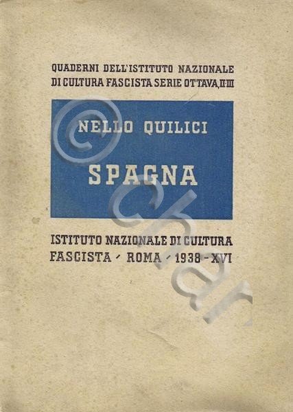 Guerra Civile Spagnola - N. Quilici - Spagna - ed. … | Immagine principale