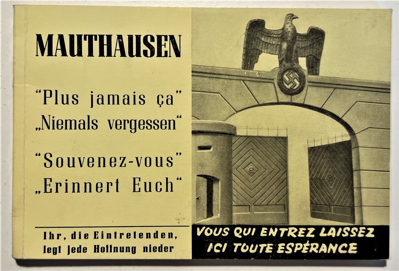 Guida - Mauthausen: Vous qui entrez laissez ici toute espérance … | Immagine principale