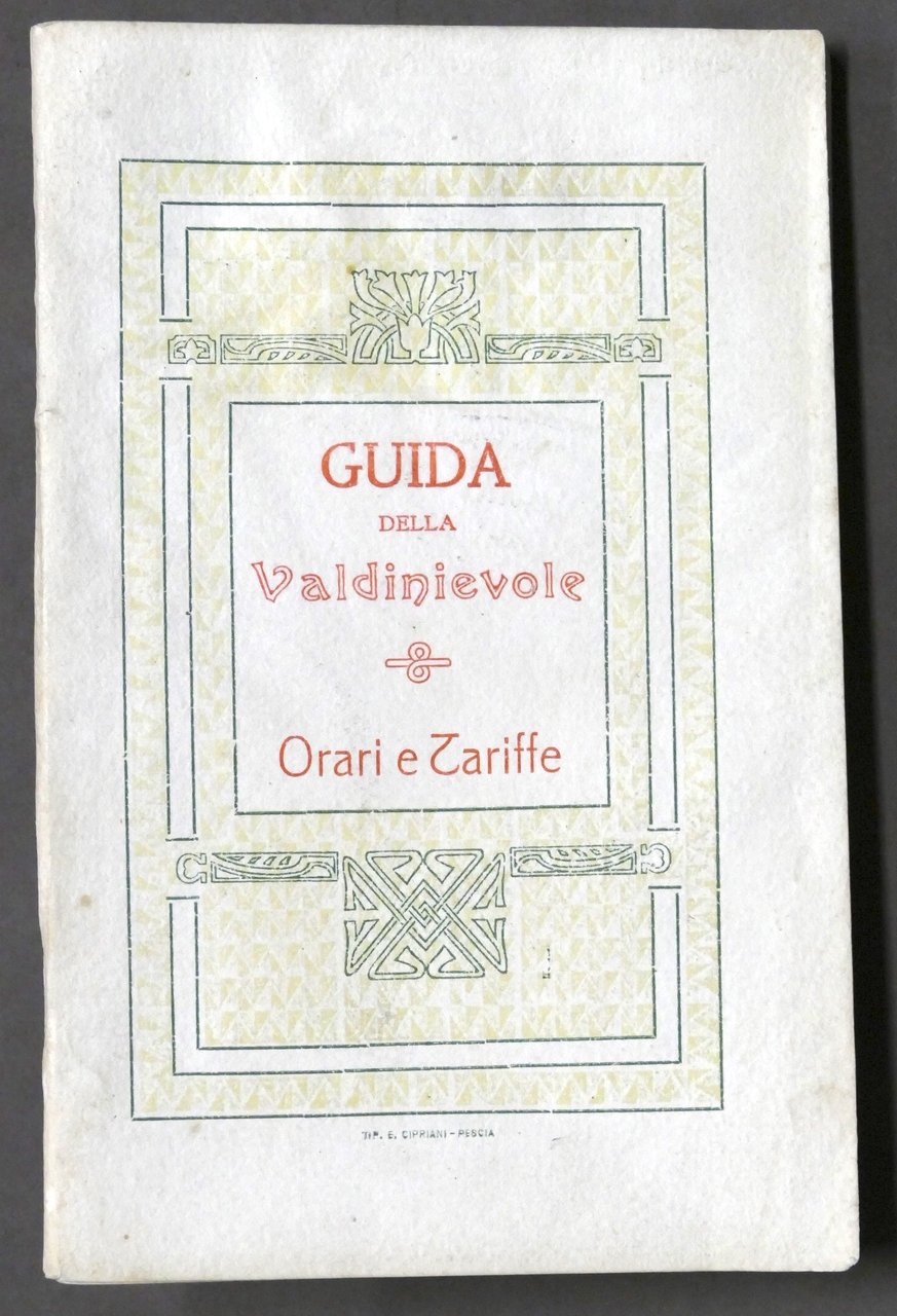 Guida della Valdinievole - Orari e Tariffe - ed. 1909