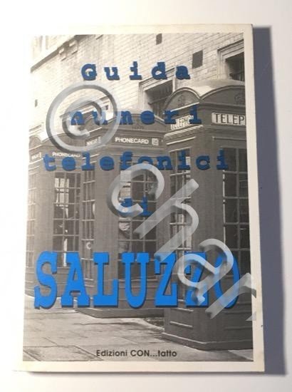 Guida Numeri Telefonici di Saluzzo - Edizioni Con ... tatto … | Immagine Gallery 2