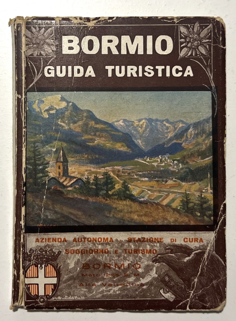 Guida Turistica - U. Martinelli - Bormio - ed. 1931
