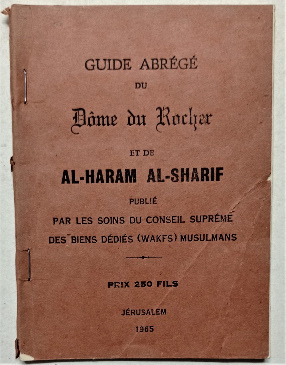 Guide Abrege du Dome du Rocher et de Al-Haram Al-Sharif … | Immagine principale