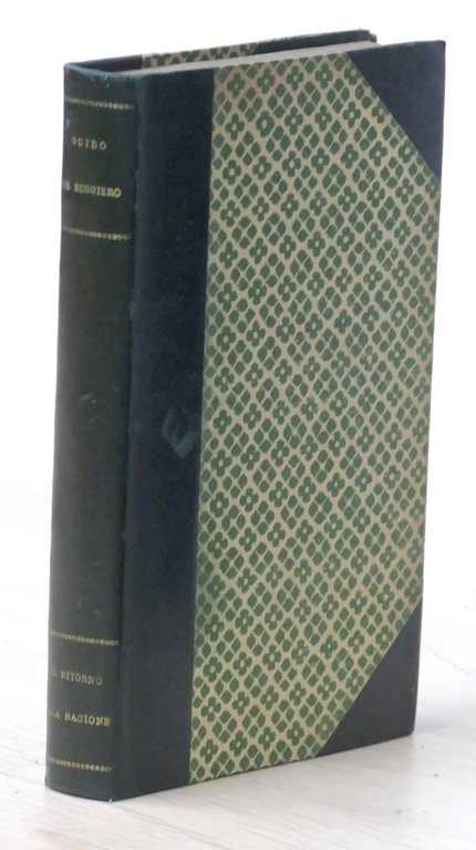 Guido De Ruggiero - Il ritorno alla ragione - ed. …