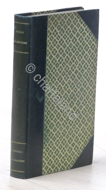 Guido De Ruggiero - Il ritorno alla ragione - ed. …