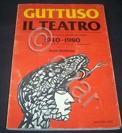 Guttuso Il Teatro - I bozzetti, le scene, gli allestimenti …