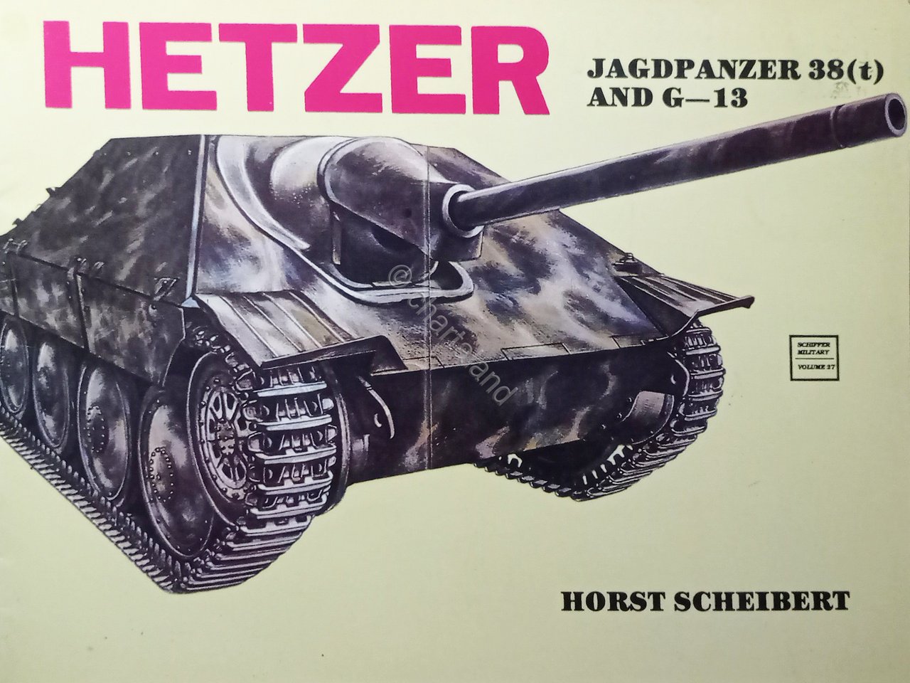 H. Scheibert - Hetzer: Jagdpanzer 38 (t) and G-13 - … | Immagine principale