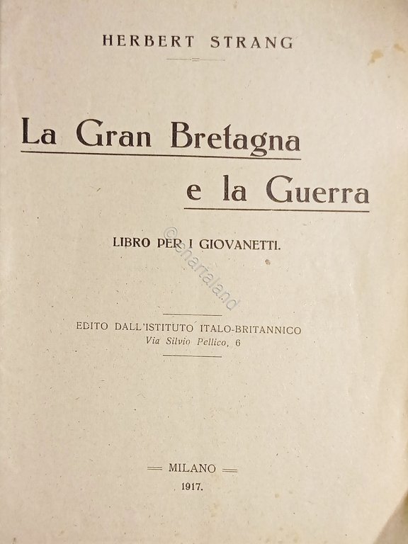 H. Strang - La Gran Bretagna e la guerra: Libro … | Immagine Gallery 1