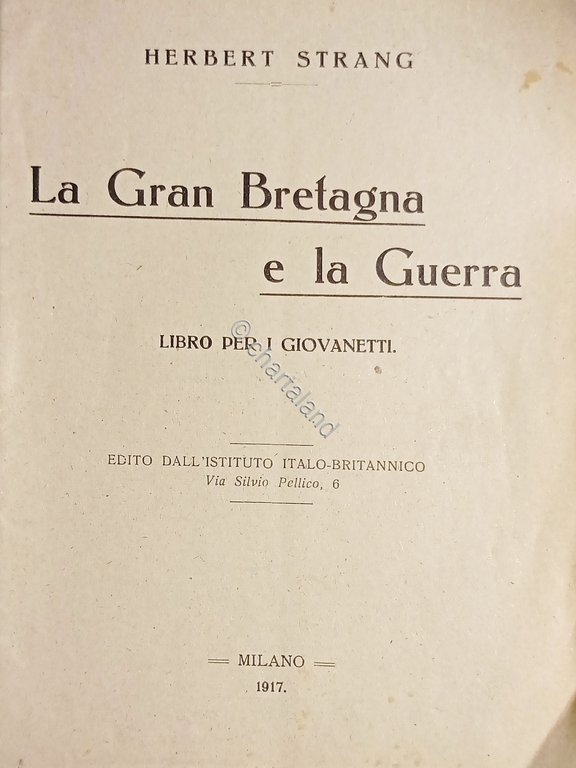 H. Strang - La Gran Bretagna e la guerra: Libro …