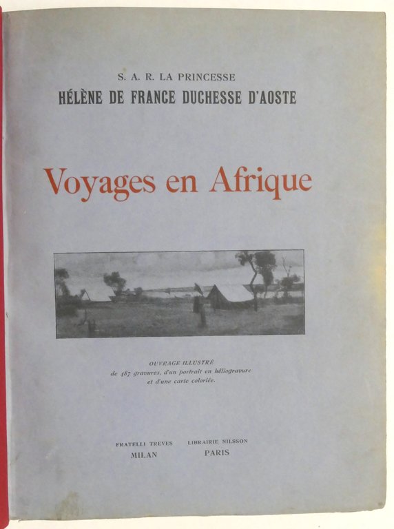 Hélène de France duchesse d'Aoste - Voyages en Afrique - …