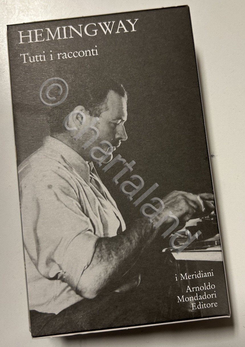 Hemingway - Tutti i racconti I Meridiani Mondadori - 1990 … | Immagine principale