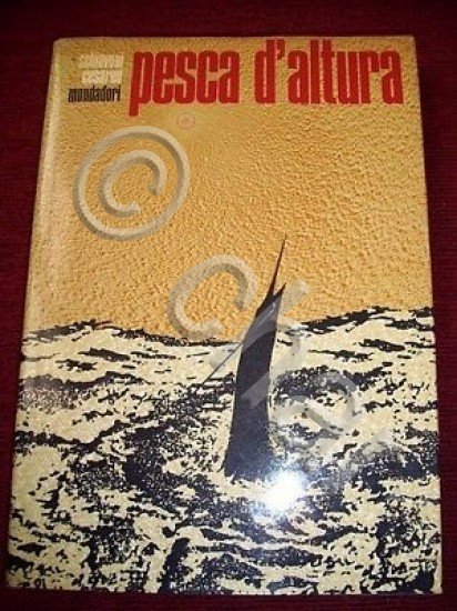 Hobby - Pesca d' altura - 1^ed. 1967