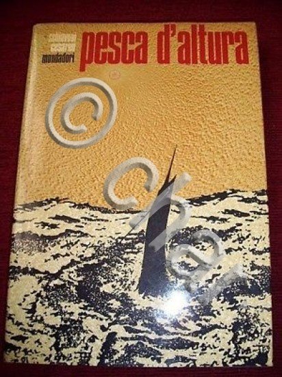 Hobby - Pesca d' altura - 1^ed. 1967