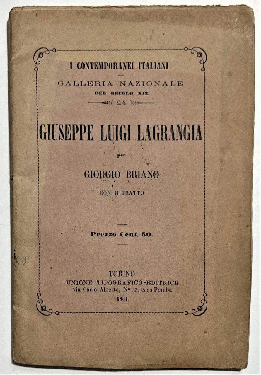 I Contemporanei Italiani - Giuseppe Luigi Lagrangia per Giorgio Briano …