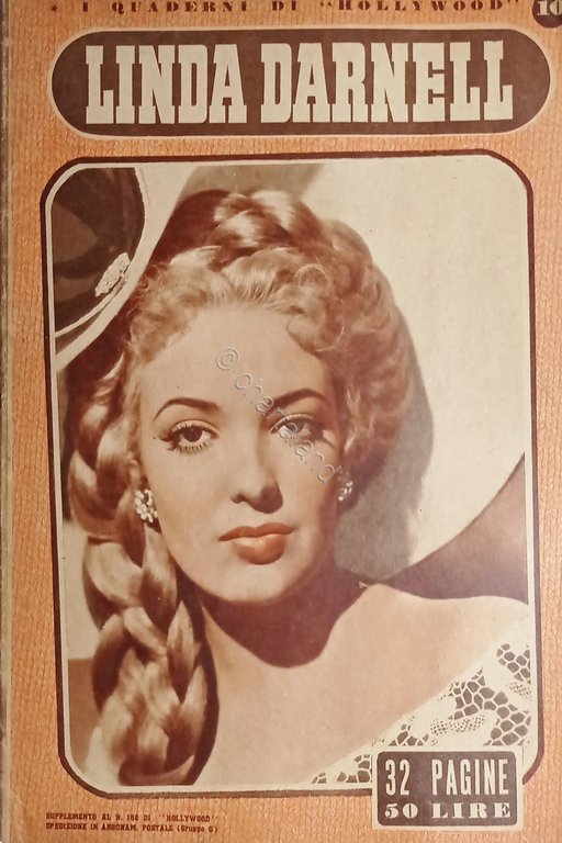 I Quaderni di Hollywood N. 10 - Linda Darnell - …