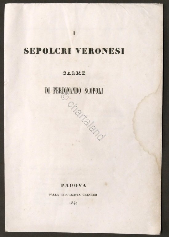 I Sepolcri Veronesi - Carme di Ferdinando Scopoli - ed. … | Immagine Gallery 3