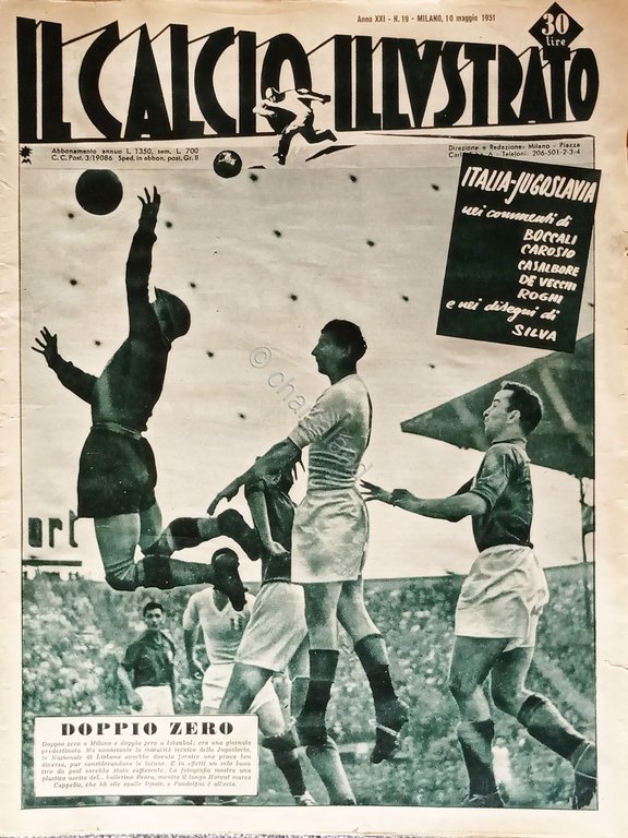 Il Calcio Illustrato N. 19 - 1951 - Italia - Jugoslavia: Doppio Zero