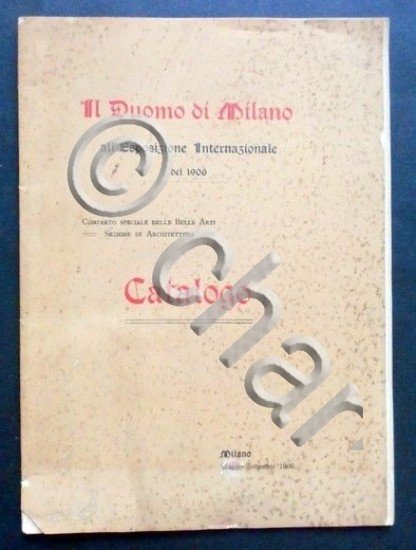 Il Duomo di Milano all'Esposizione del 1906 - Sezione Architettura …