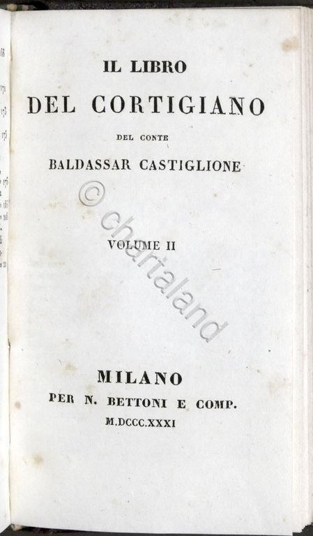 Il libro del cortigiano di Baldassar Castiglione - Opera completa …