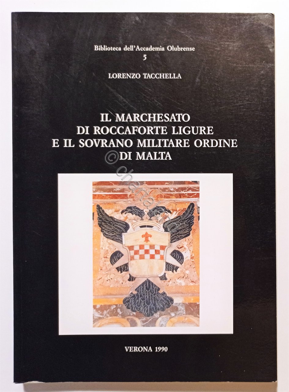 Il marchesato di Roccaforte Ligure e il sovrano militare Ordine …