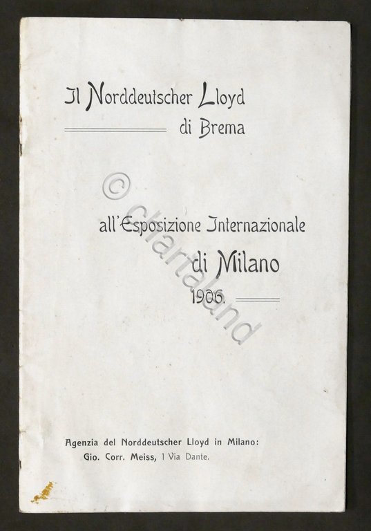 Il Norddeutscher LLoyd di Brema all'Esposizione Internazionale di Milano 1906