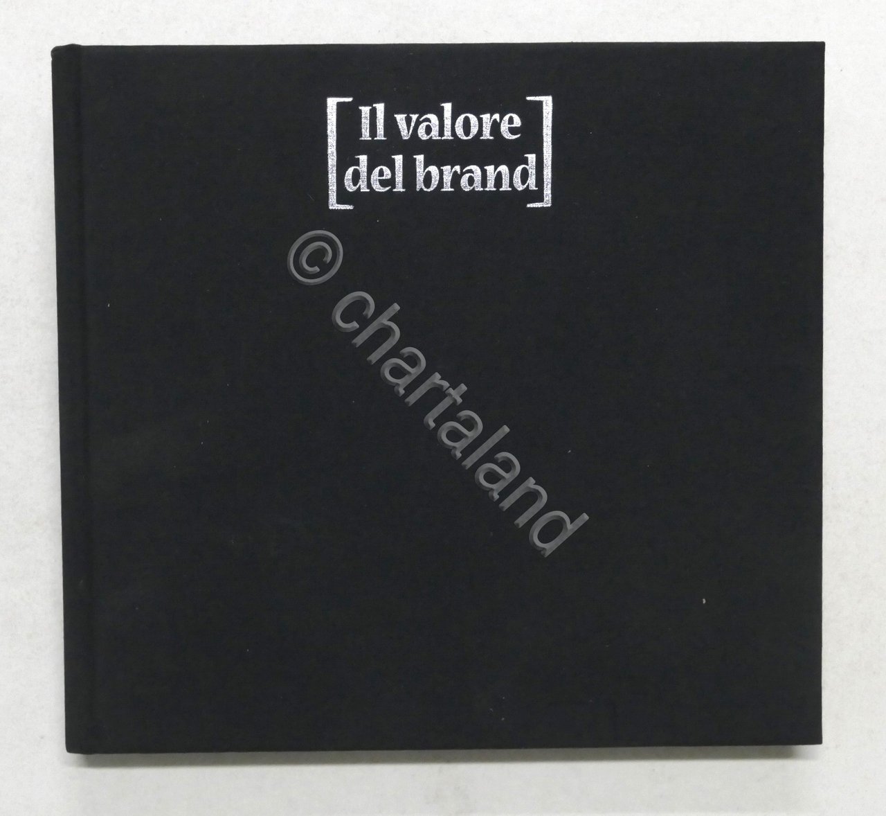 Il Valore del Brand - Esperienze d'eccellenza aziende di Torino …