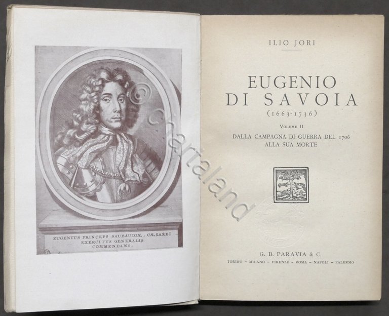 Ilio Jori - Eugenio di Savoia (1663-1795) - Opera completa …