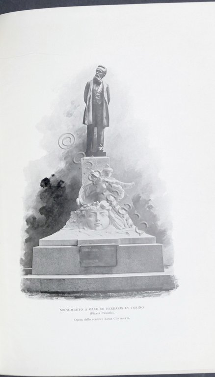In onore di Galilei Ferraris inaugurandosi il monumento a Torino …