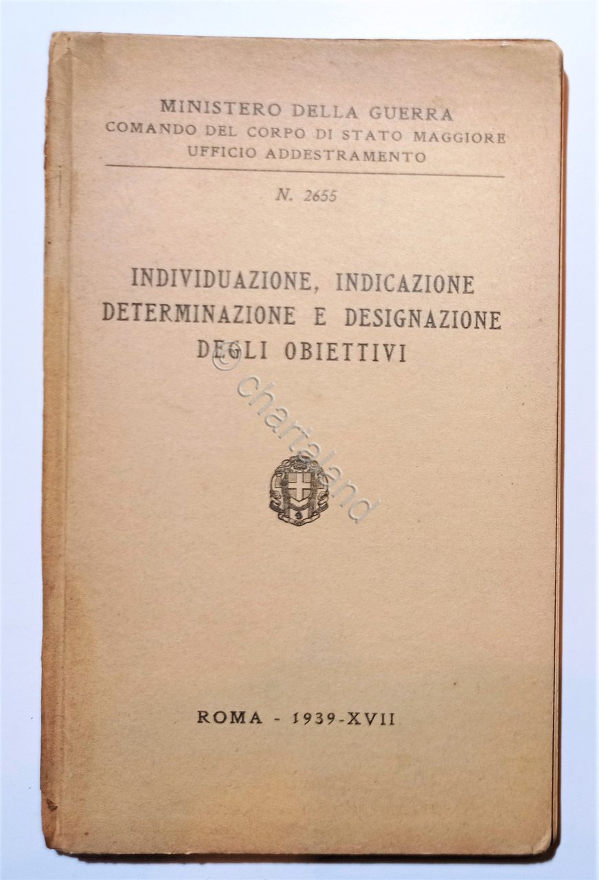 Individuazione, Indicazione Determinazione e Designazione degli Obiettivi - 1939
