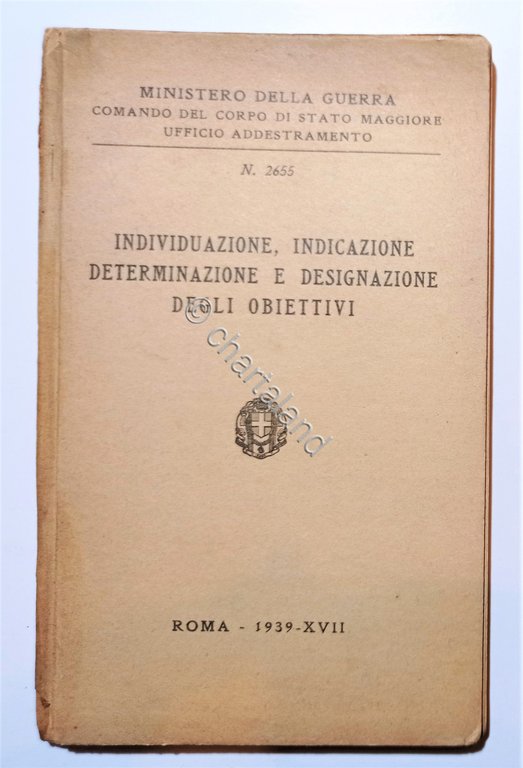 Individuazione, Indicazione Determinazione e Designazione degli Obiettivi - 1939