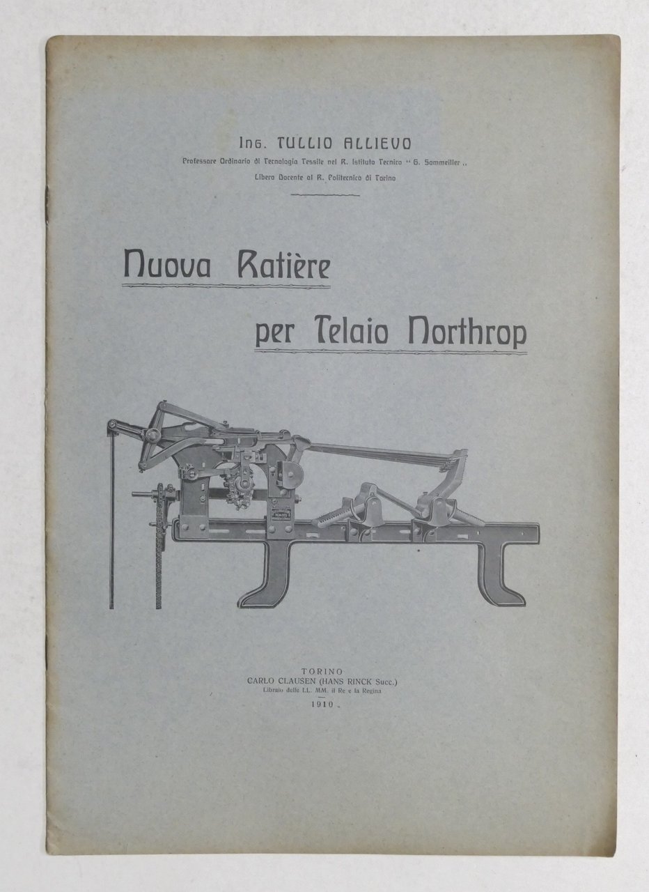 Industria Tessile - T. Allievo - Nuova Ratière per Telaio …