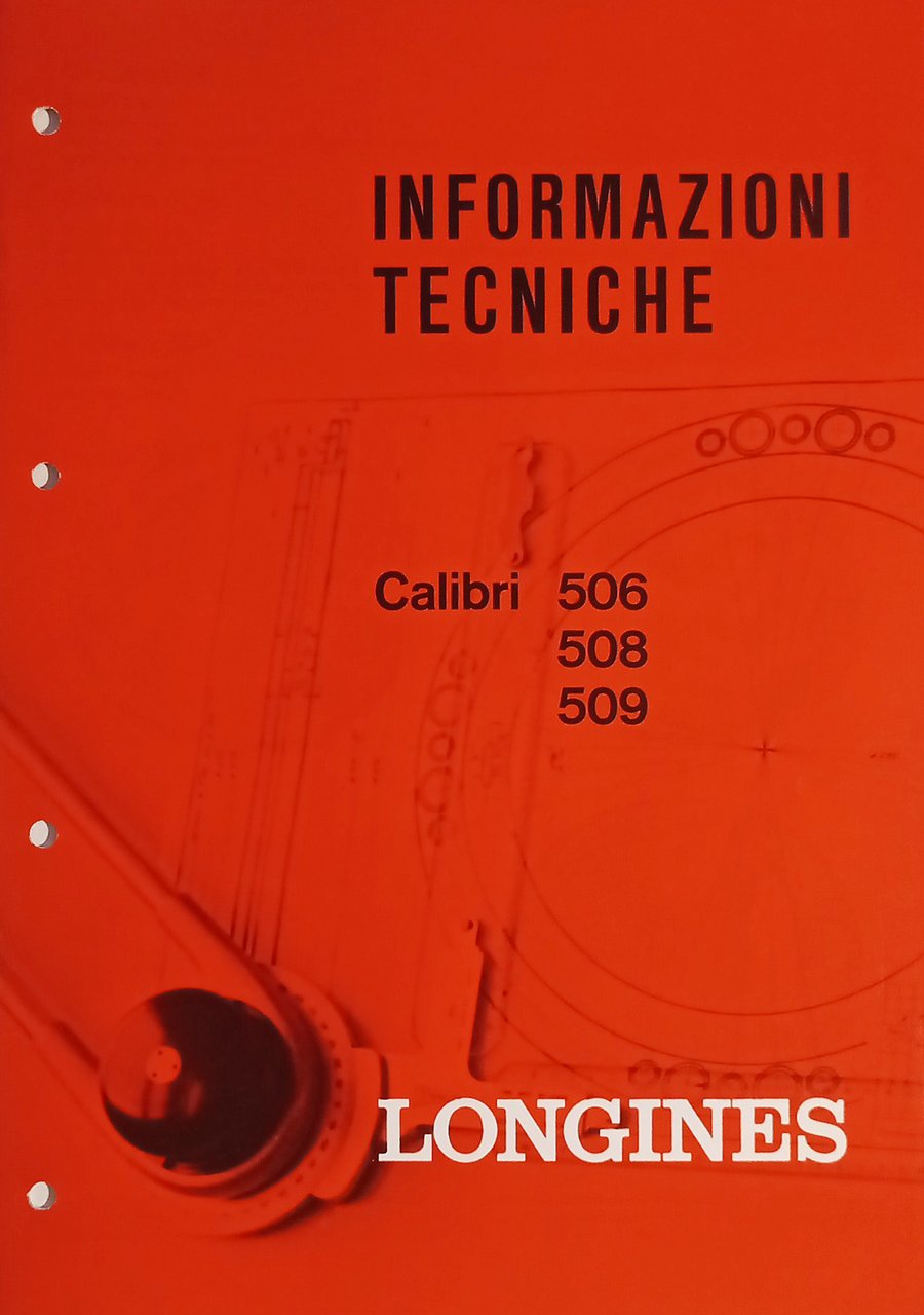 Informazioni Tecniche Longines - Calibri 506 508 509 - ed. … | Immagine principale